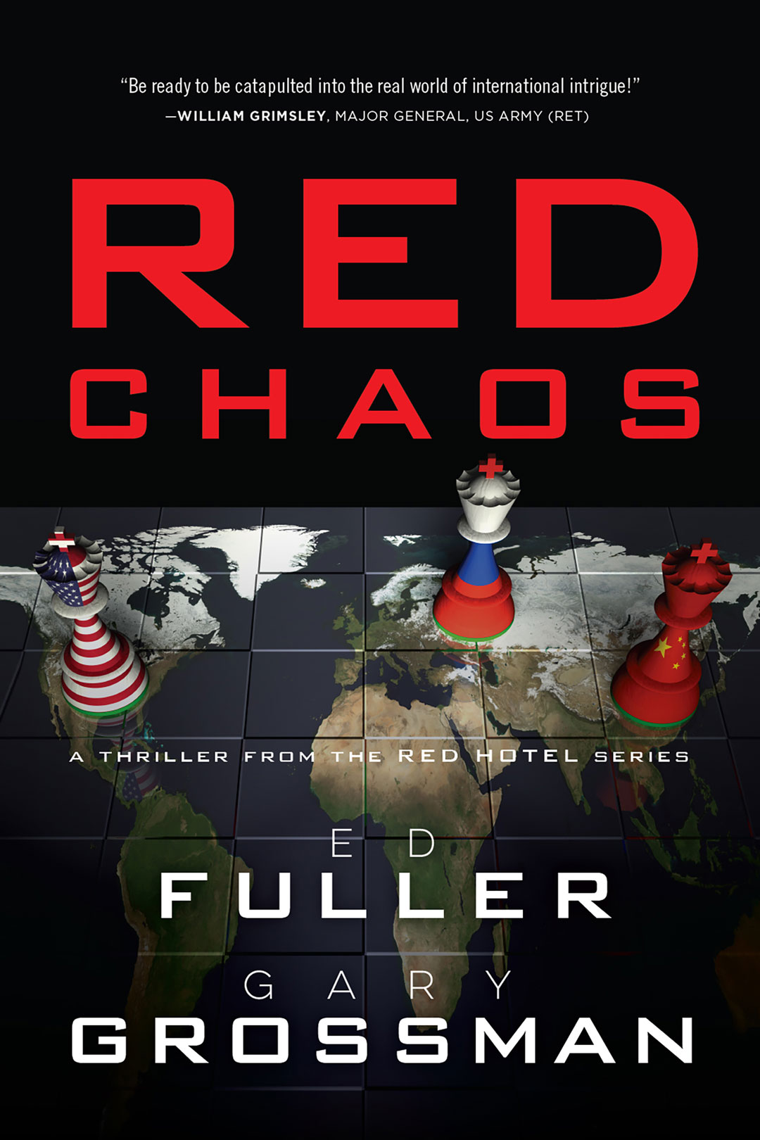 The third book in the Red Hotel series is Red Chaos, a thriller written by Ed Fuller and Gary Grossman