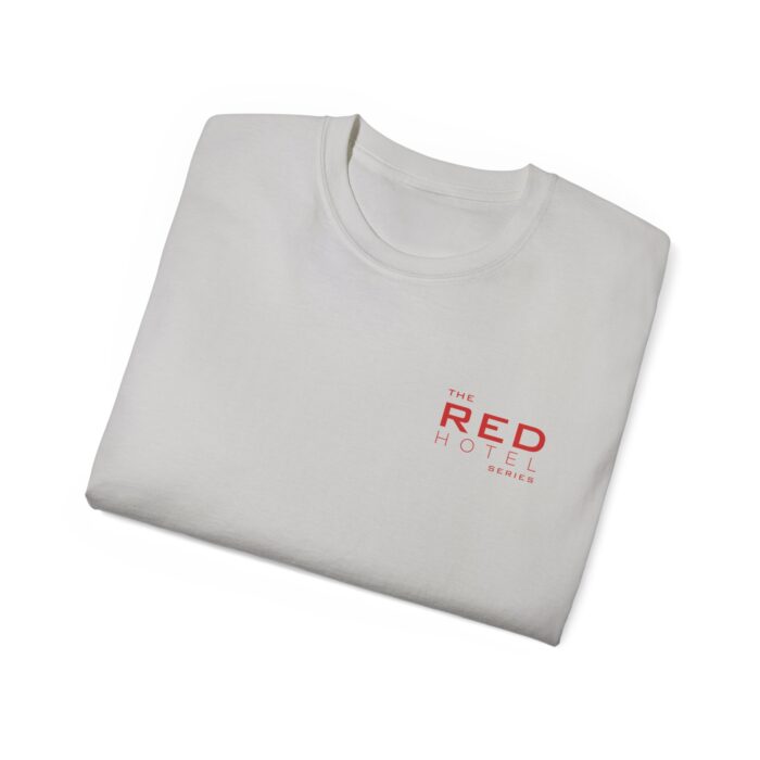 Red Hotel Series T-Shirt (Unisex) - Image 20